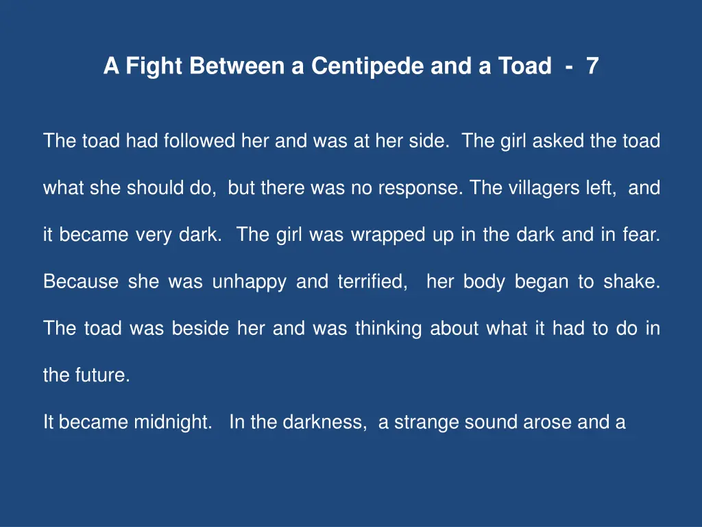 a fight between a centipede and a toad 7