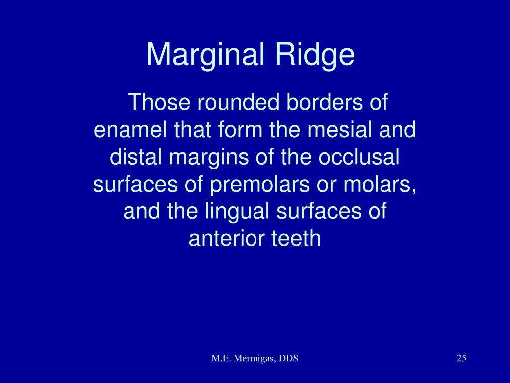 marginal ridge