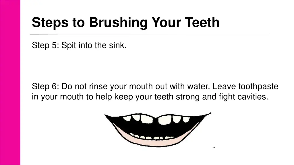 steps to brushing your teeth 2