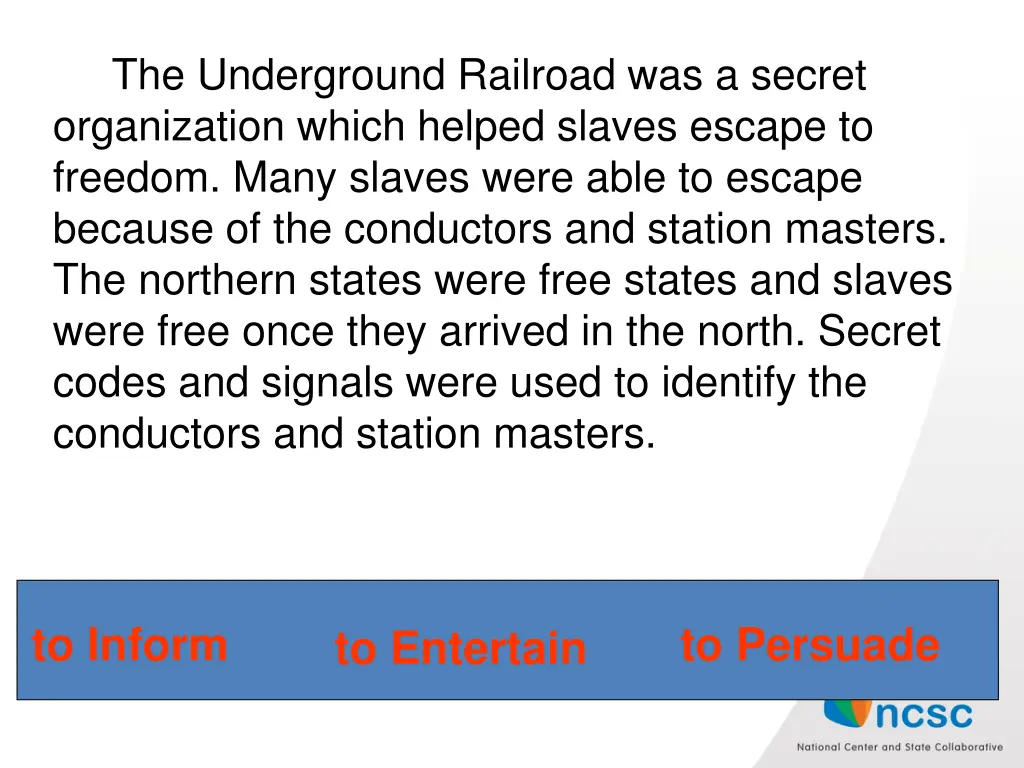 the underground railroad was a secret