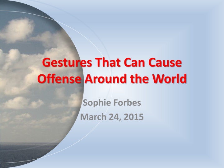 gestures that can cause offense around the world