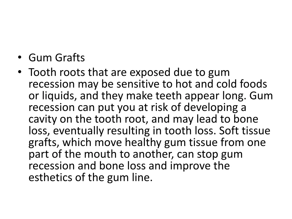 gum grafts tooth roots that are exposed