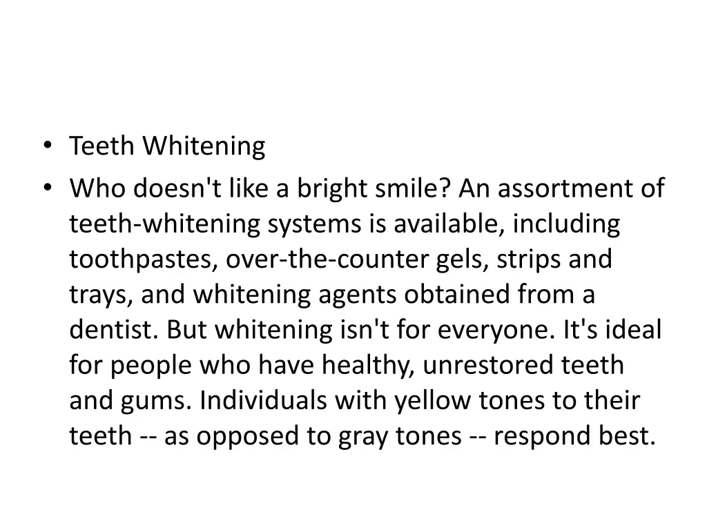 teeth whitening who doesn t like a bright smile