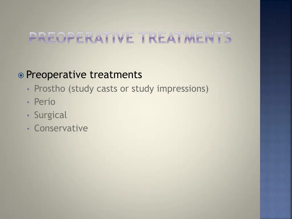 preoperative treatments