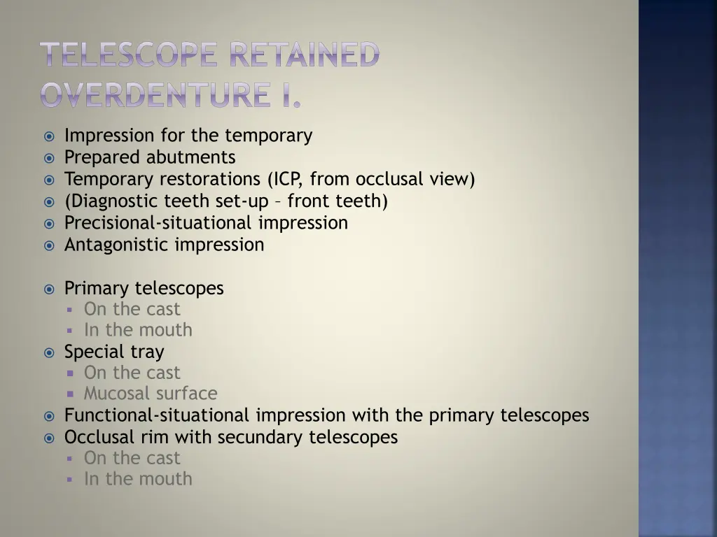 telescope retained overdenture i