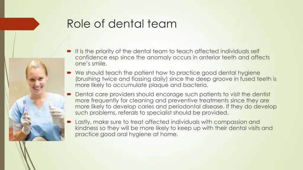 role of dental team