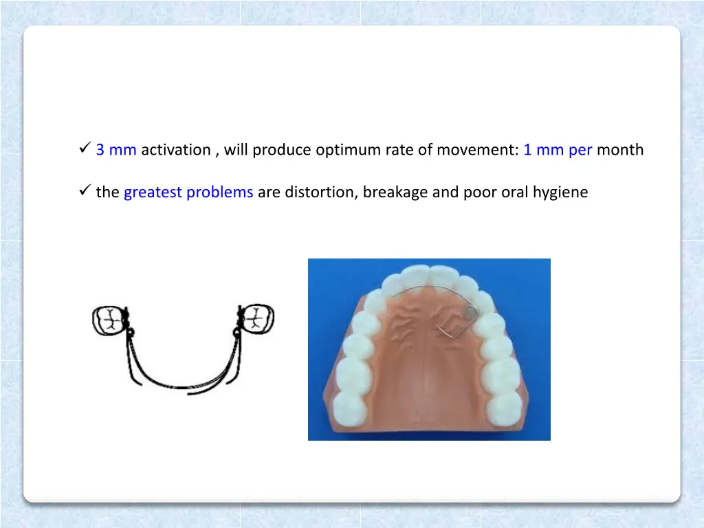 3 mm activation will produce optimum rate