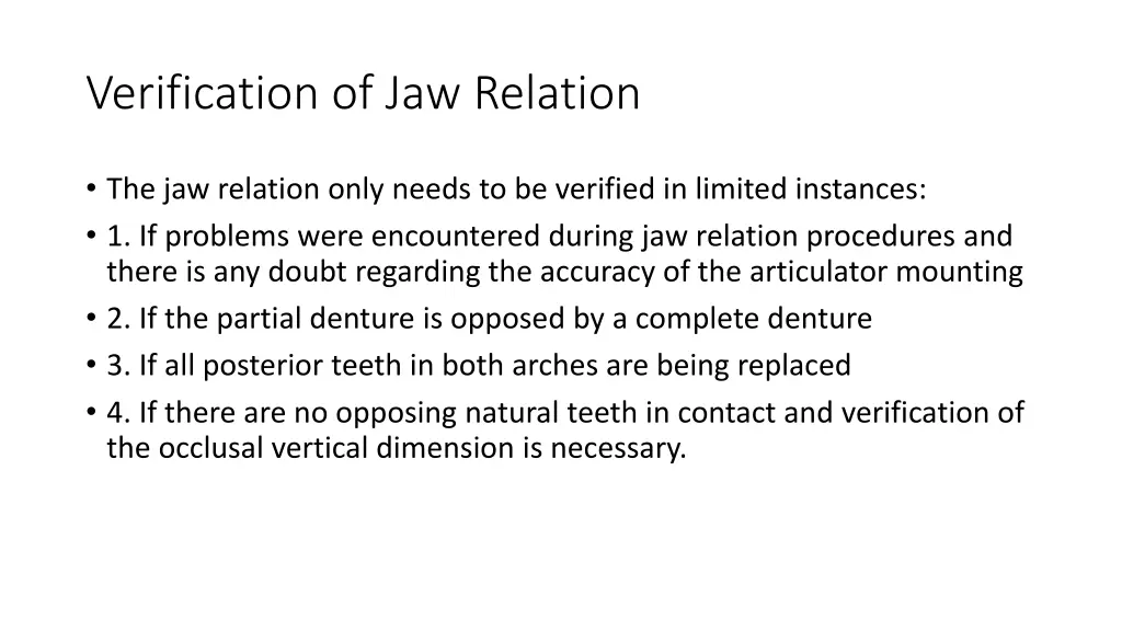 verification of jaw relation