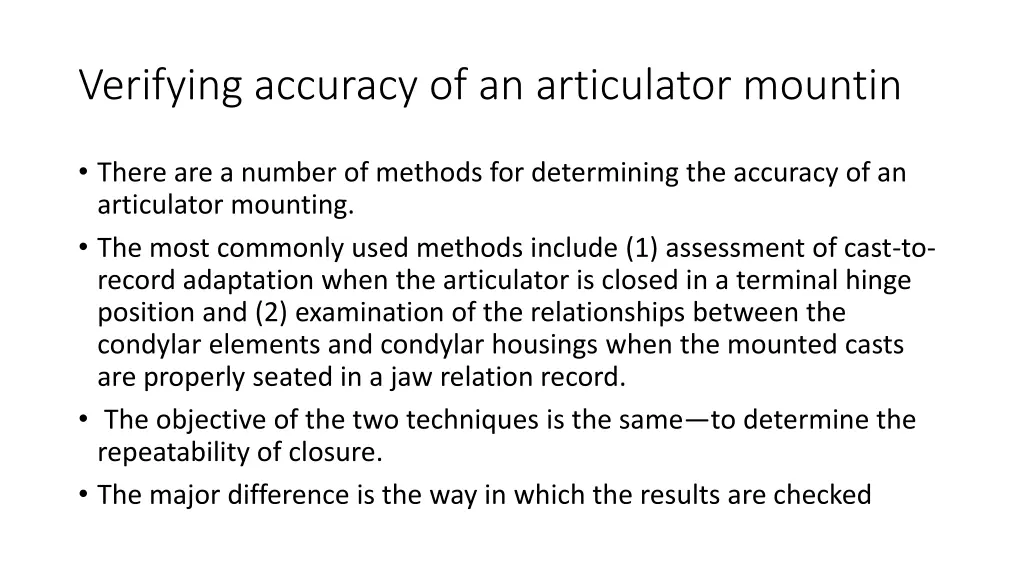 verifying accuracy of an articulator mountin