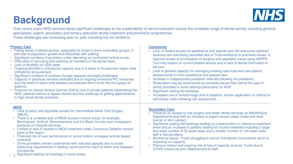 background over recent years nhs services faced