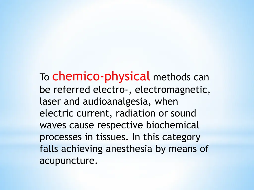 to chemico physical methods can be referred