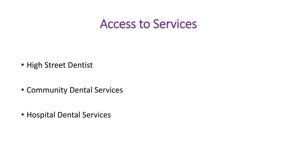 access to services access to services