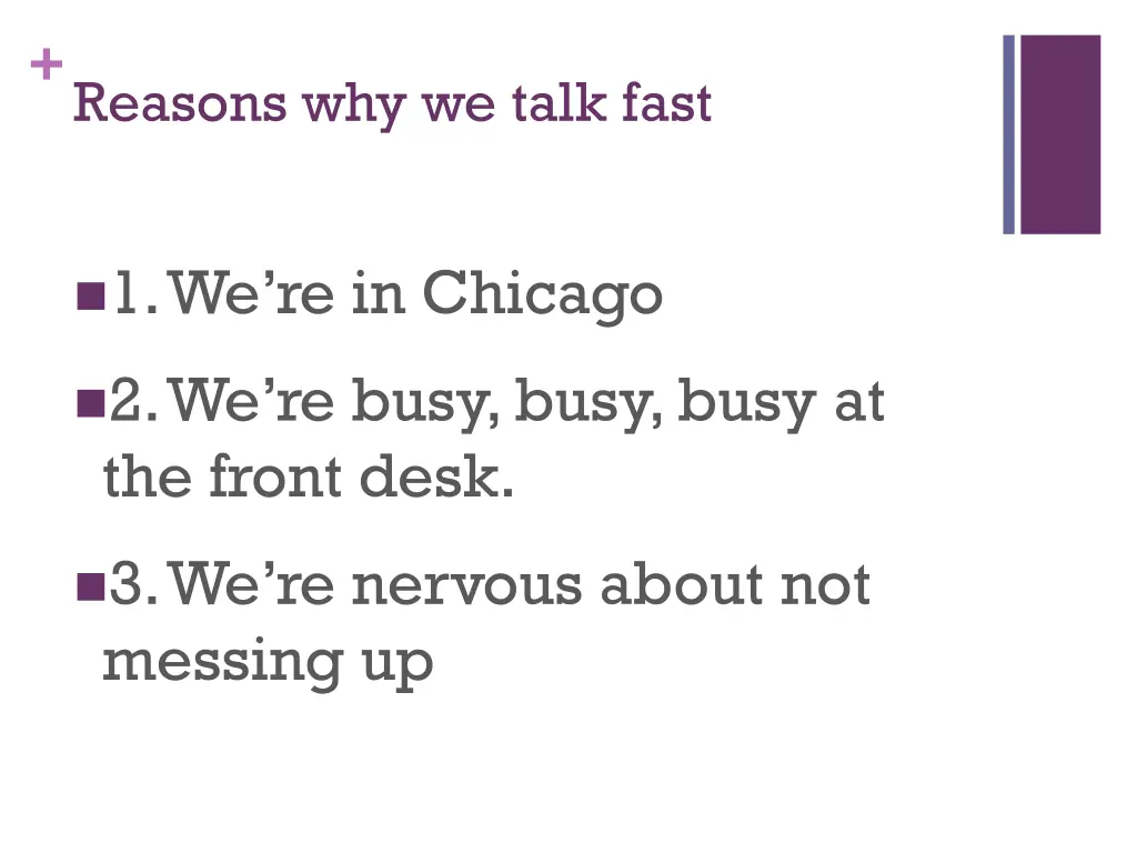 reasons why we talk fast