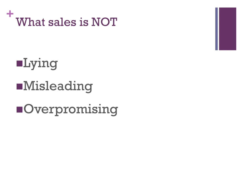 what sales is not