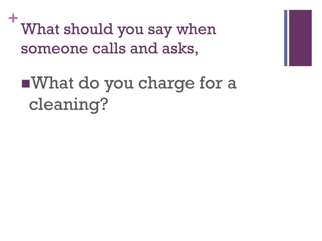 what should you say when someone calls and asks