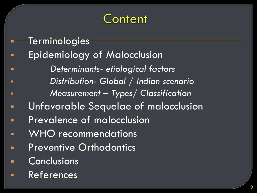 terminologies epidemiology of malocclusion