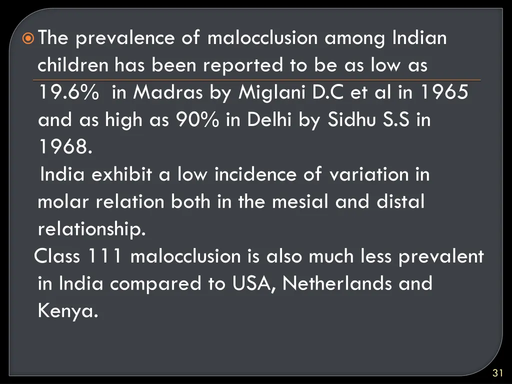 the prevalence of malocclusion among indian