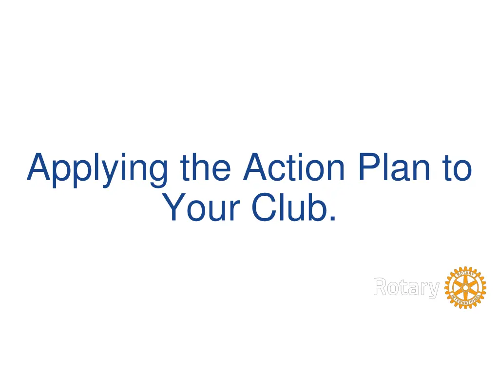 applying the action plan to your club