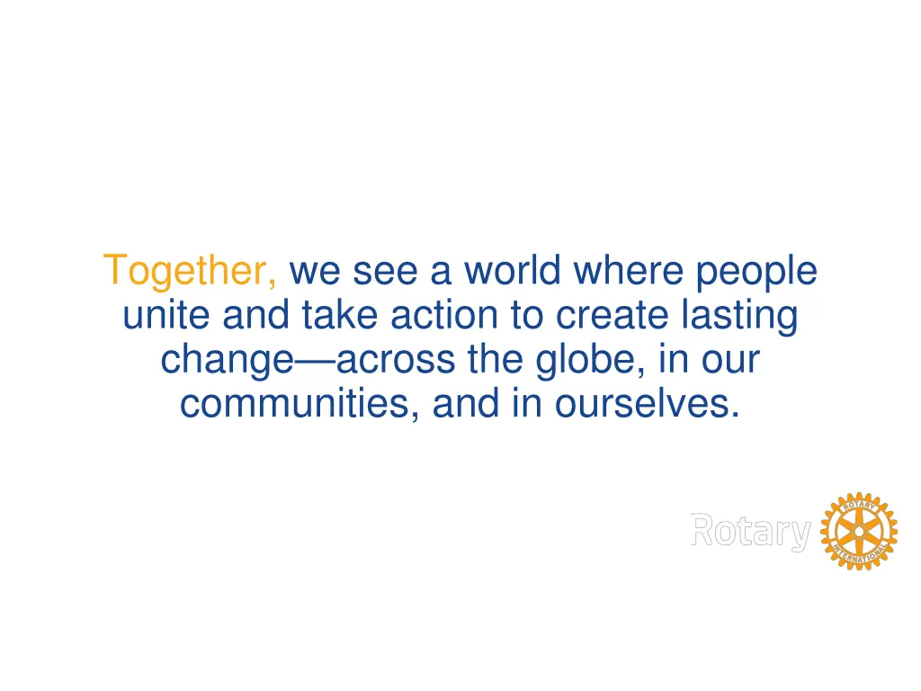 together we see a world where people unite