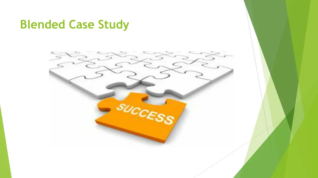 blended case study