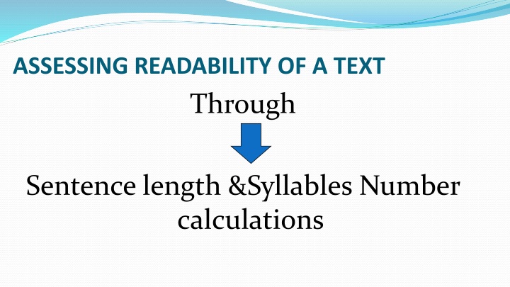 assessing readability of a text through