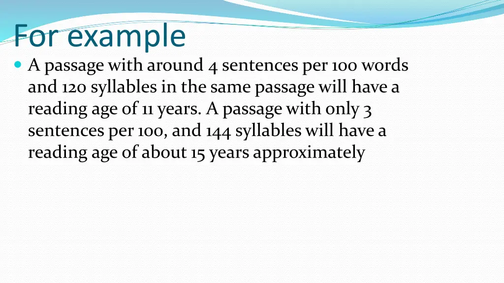 for example a passage with around 4 sentences