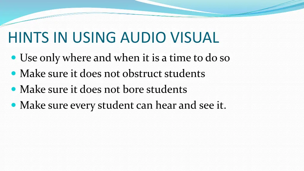 hints in using audio visual