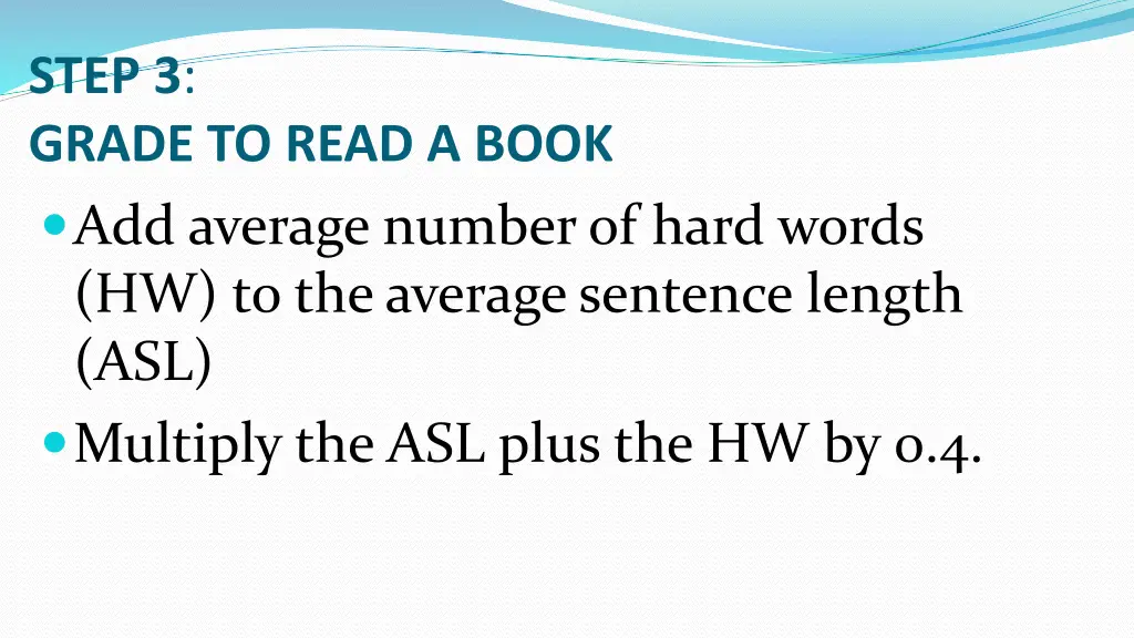 step 3 grade to read a book add average number