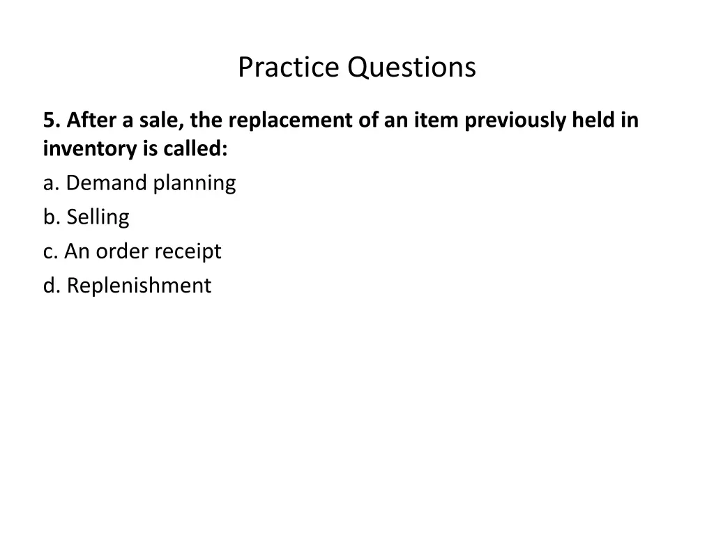 practice questions 3