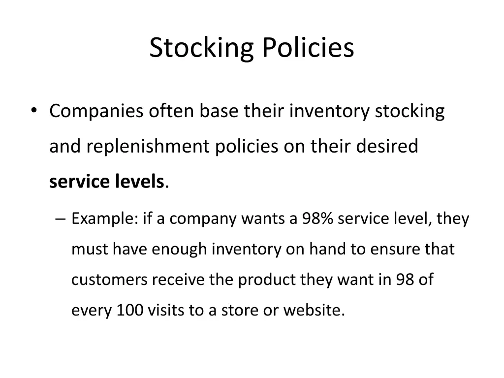 stocking policies