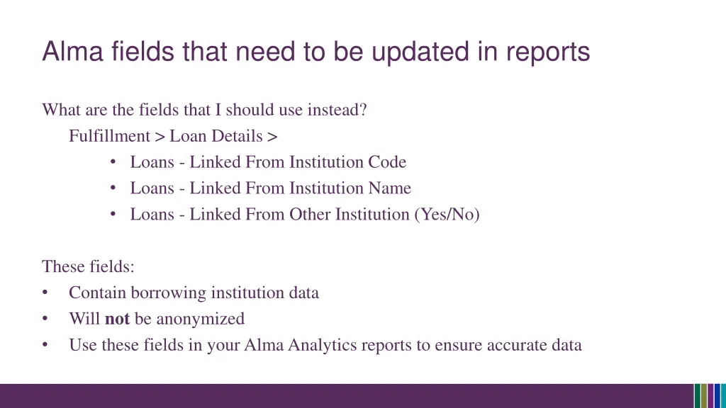 alma fields that need to be updated in reports 1