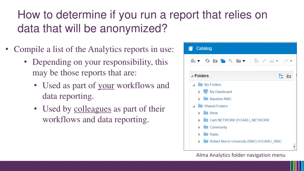 how to determine if you run a report that relies 1