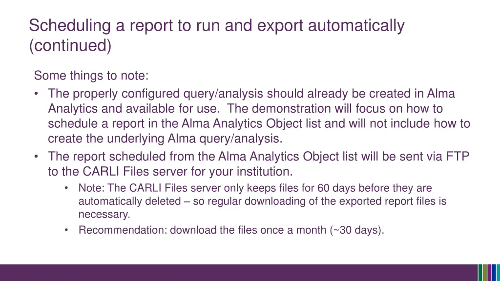 scheduling a report to run and export 1