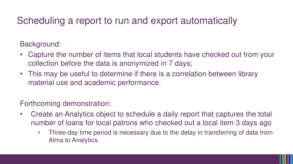 scheduling a report to run and export