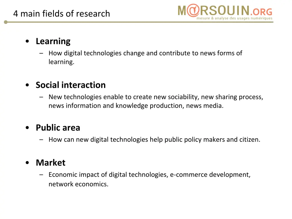 4 main fields of research