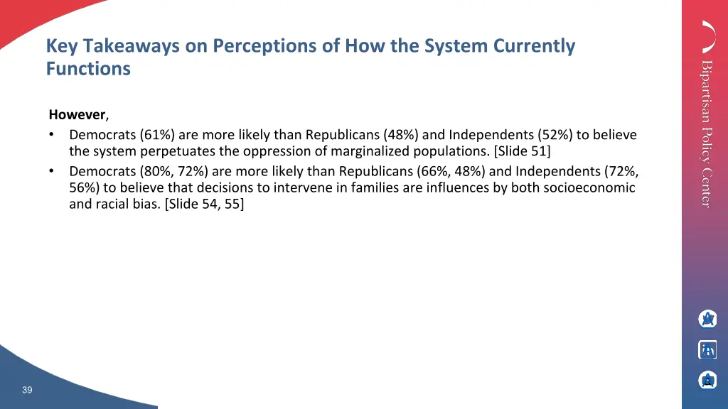 key takeaways on perceptions of how the system 1