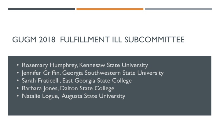 gugm 2018 fulfillment ill subcommittee