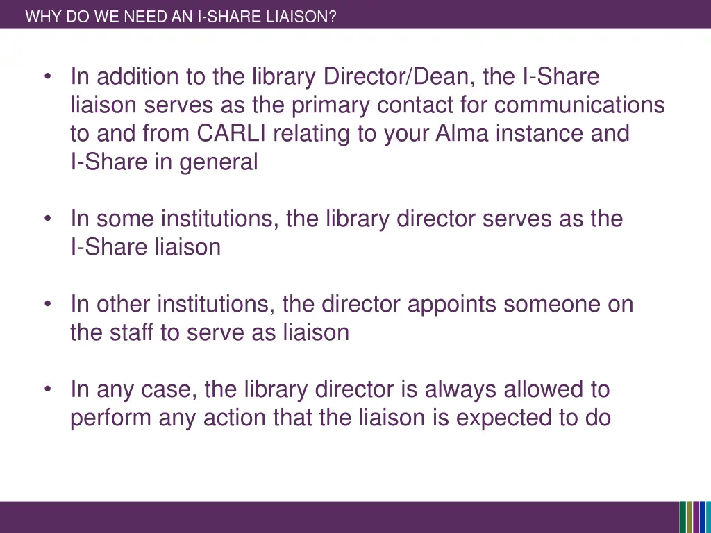 why do we need an i share liaison