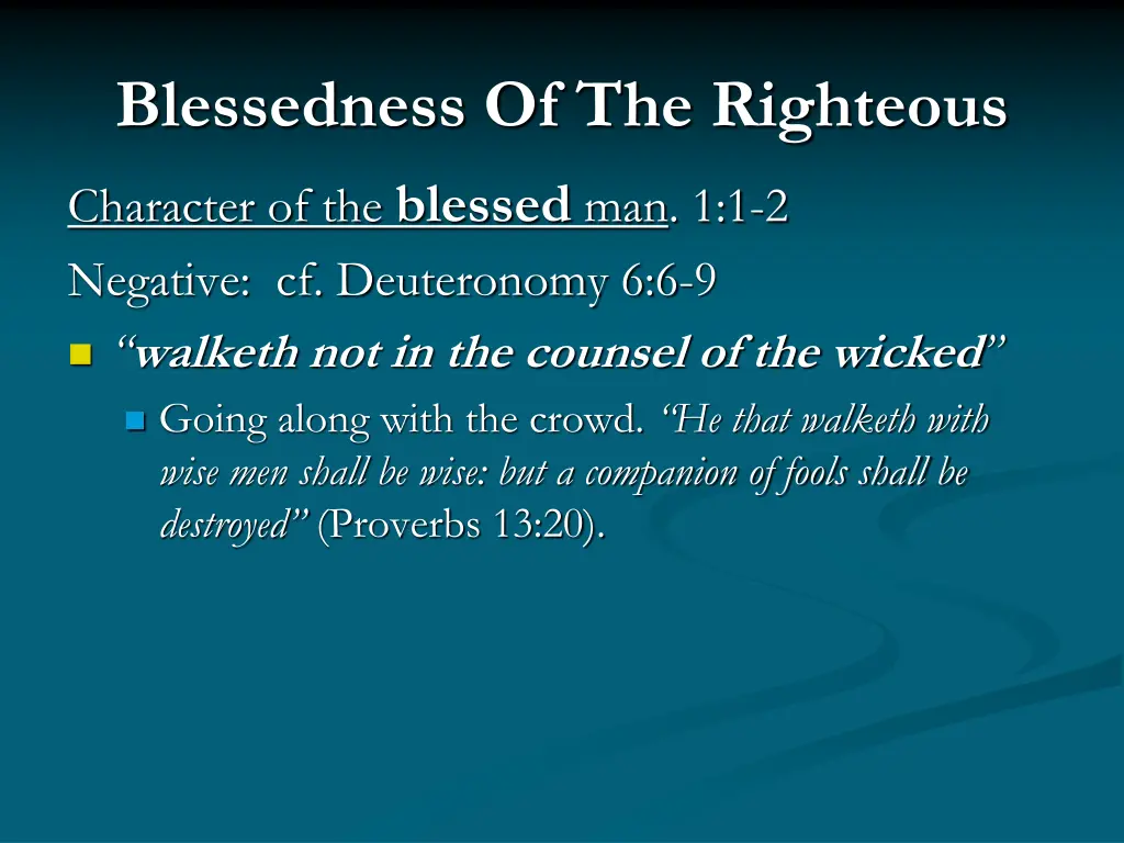 blessedness of the righteous 3