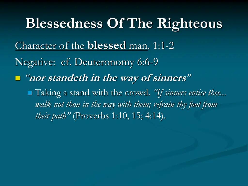 blessedness of the righteous 4