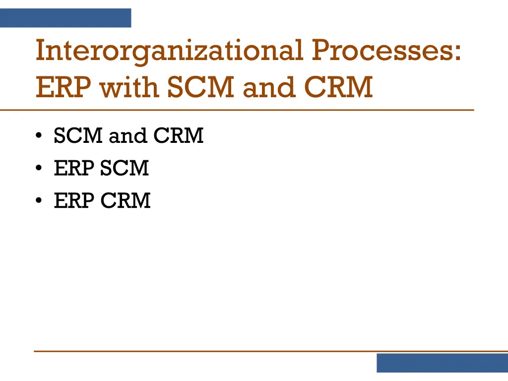 interorganizational processes erp with scm and crm