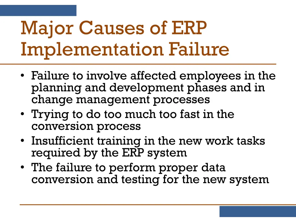 major causes of erp implementation failure