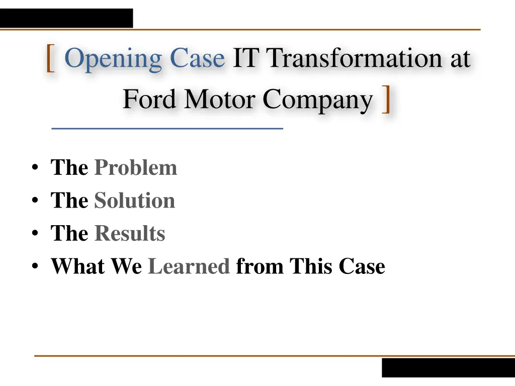 opening case it transformation at ford motor