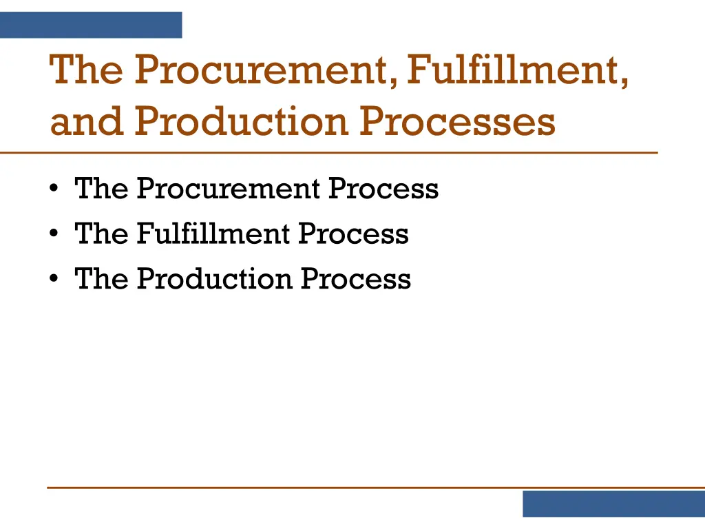 the procurement fulfillment and production