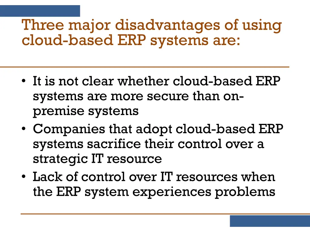 three major disadvantages of using cloud based