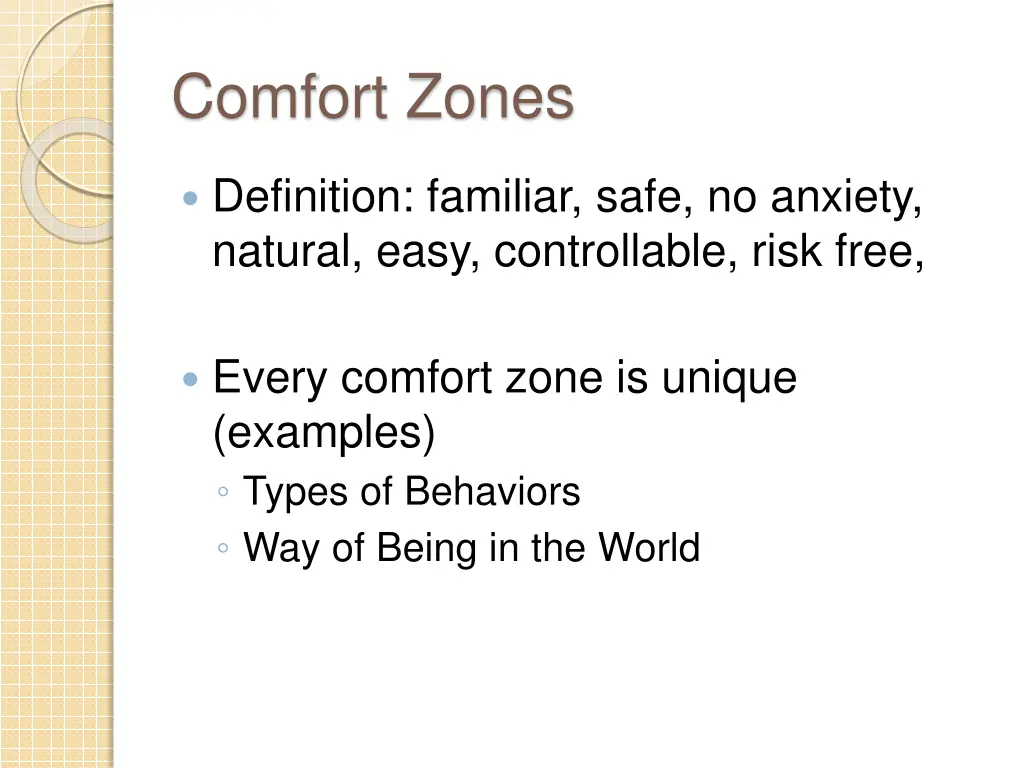 comfort zones