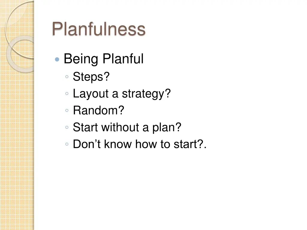 planfulness