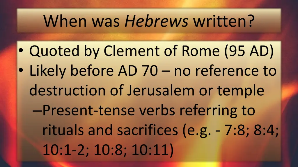 when was hebrews written