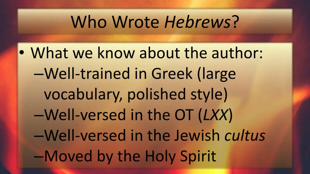 who wrote hebrews 2