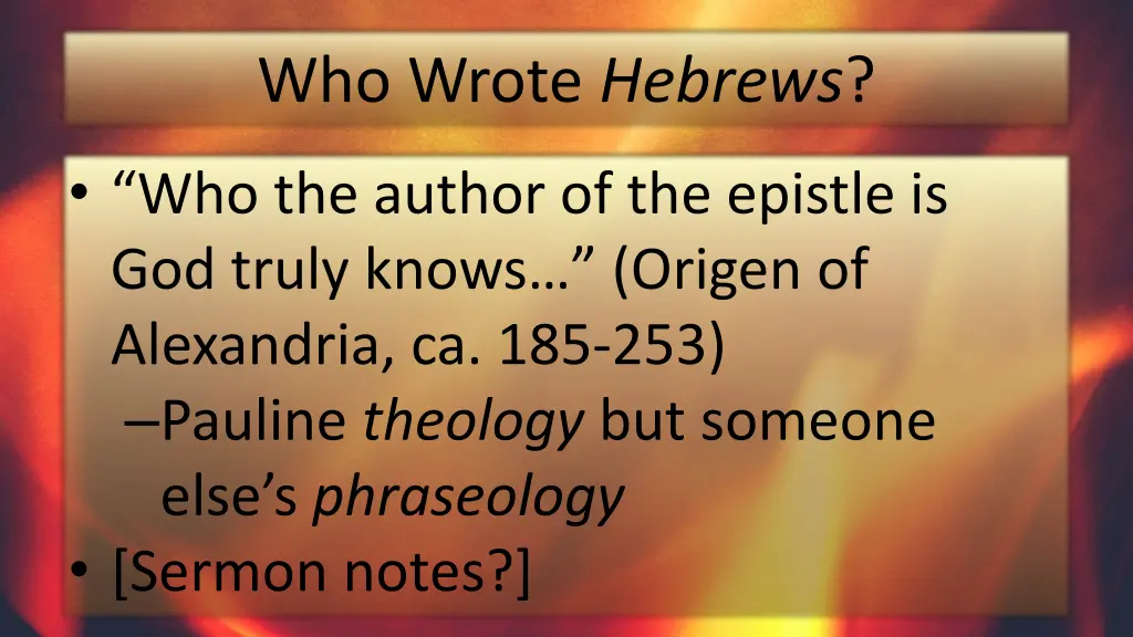 who wrote hebrews